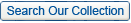 Search Our Collection